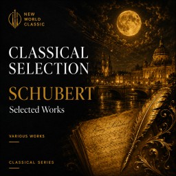 Classical Selection - Schubert