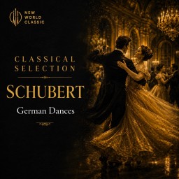 Classical Selection - Schubert German Dances