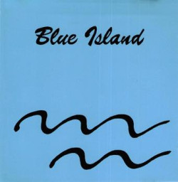 The Soundmakers/Blue Island