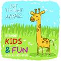 Kids & Fun
