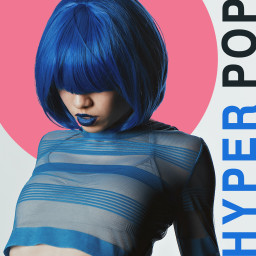 Hyper Pop