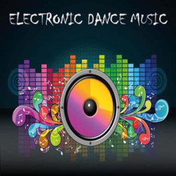 ELECTRONIC DANCE MUSIC