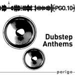 Dubstep Anthems