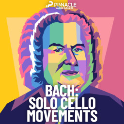 Bach: Solo Cello Movements