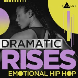 Dramatic Rises - Emotional Hip Hop