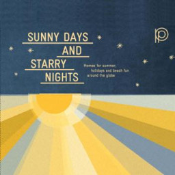 Sunny Days And Starry Nights - Themes For Summer, Holiday And