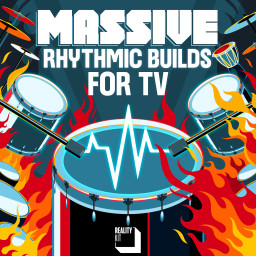 MASSIVE Rhythmic Builds for TV