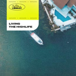 Living the high life