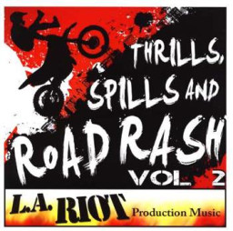 Thrills, Spills And Roadrash