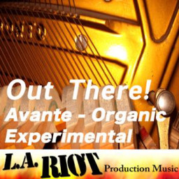 Out There! Avante Experimental