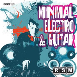 Minimal Electro & Guitar