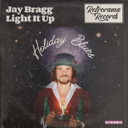Jay Bragg: Light It Up