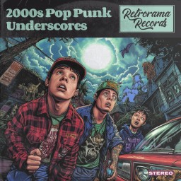 2000s Pop Punk Underscores
