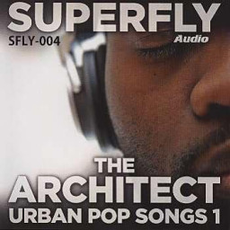 The Architect: Urban Pop Songs I