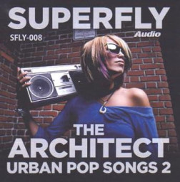 The Architect: Urban Pop Songs II 