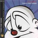 Tunes For Toons