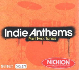 Indie Anthems Part Two : Tunes