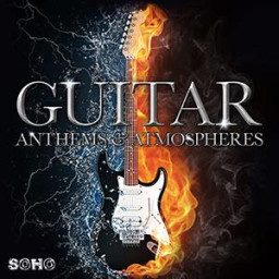 Guitar Anthems And Atmospheres