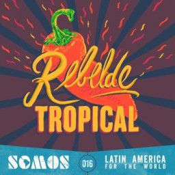 Rebelde Tropical