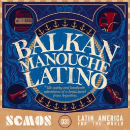 Balkan Manouche Latino