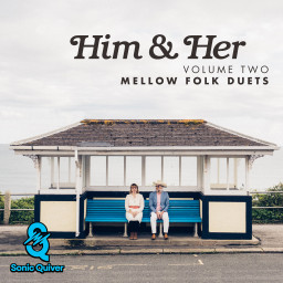 Him & Her Vol. 2 - Mellow Folk Duets