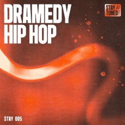 Dramedy Hip Hop