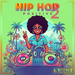 Hip Hop Positive 2