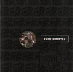 Euro Grooves Vol.1