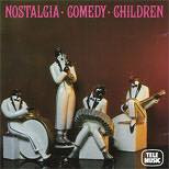 Nostralgia,Comedy-Children
