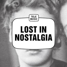 Lost In Nostalgia
