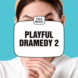 Playful Dramedy 2
