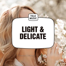 Light & Delicate