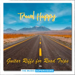 Travel Happy (Guitar Riffs for Road Trips)