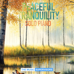 Peaceful Tranquility (Solo Piano)