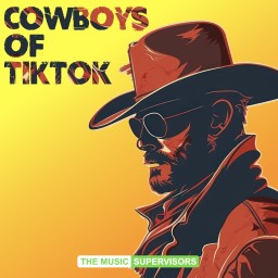 Cowboys of TikTok (Alt & EDM)