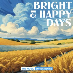 Bright & Happy Days (Light Orchestral)