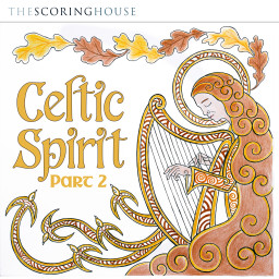 Celtic Spirit Part 2