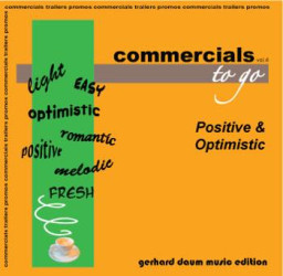 Commercials To Go-Positive & Optimistic
