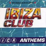 Ibiza Club Anthems
