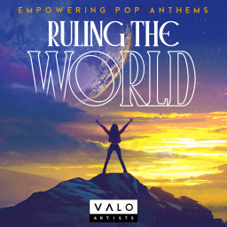 Ruling the World - Empowering Pop Anthems