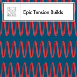 Epic Tension Builds