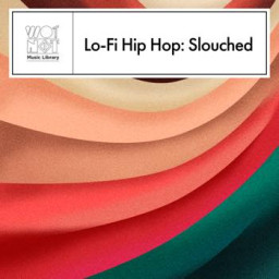 Lo-Fi Hip Hop: Slouched
