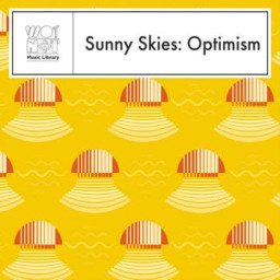 Sunny Skies: Optimism