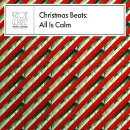 Christmas Beats: All Is Calm
