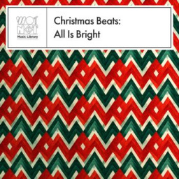 Christmas Beats: All Is Bright