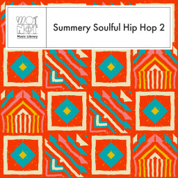 Summery Soulful Hip Hop 2