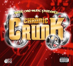 Chronic Crunk
