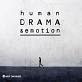 Human Drama And Emotion