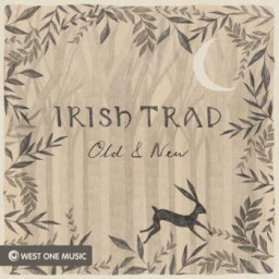 Irish Trad: Old & New