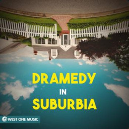 Dramedy in Suburbia